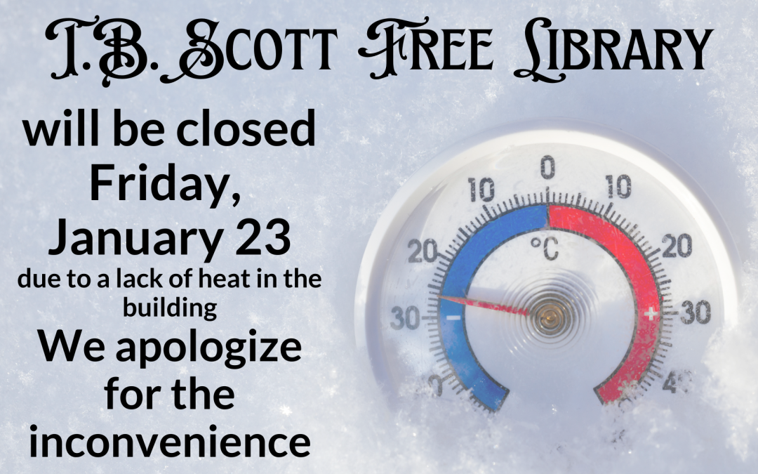 Library closure notice with thermometer showing temperature below 0°C